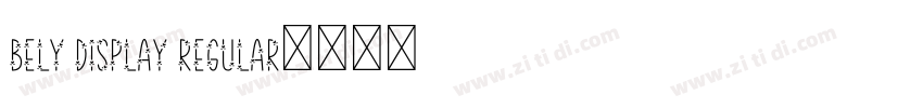 Bely Display Regular字体转换